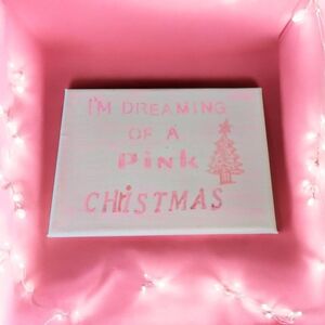 Homemade Pink Holiday 5X7 Canvas Sign